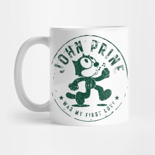 john prine was my first love Mug